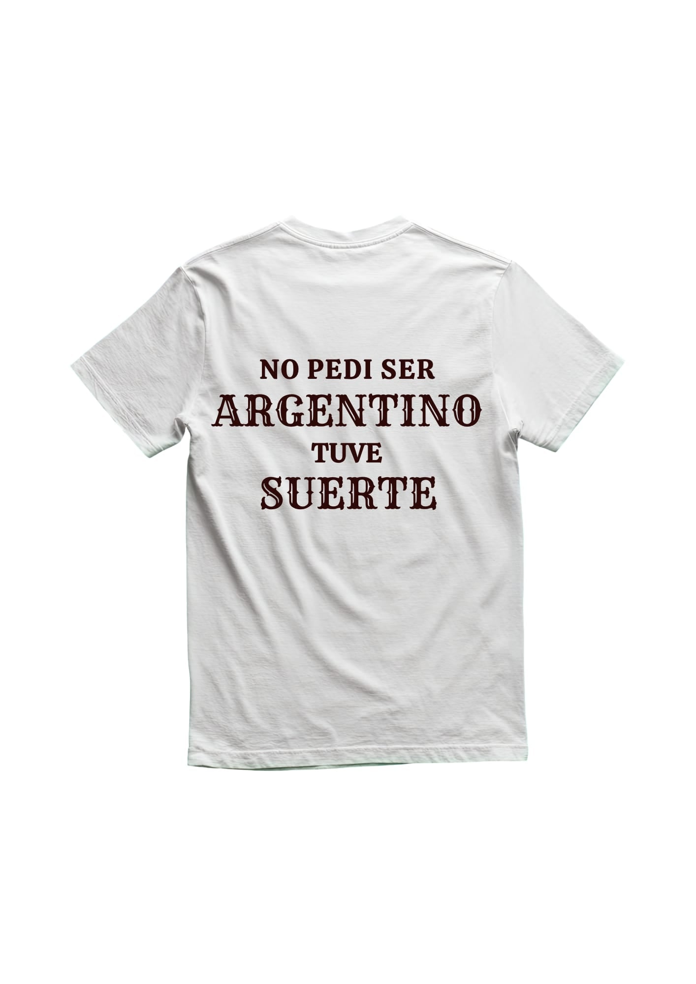 T-SHIRTS | Suerte de ser ARG